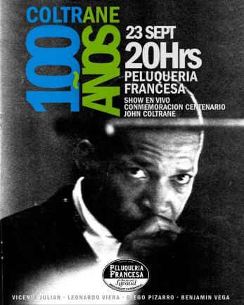 Afiche de COLTRANE 100 años. Noche de Jazz en vivo