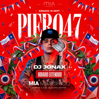Afiche de PIERO 47 EN MIA MULTIESPACIO (EX 2.0) / SÁB. 19 SEPT / HORARIO EXTENDIDO