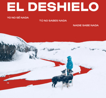 Afiche de El Deshielo / Centro Arte Alameda