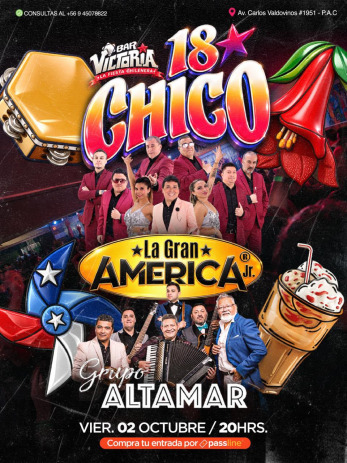 Afiche de 18 CHICO JUNTO A GRUPO ALTARMAR Y LA GRAN AMERICA JR.