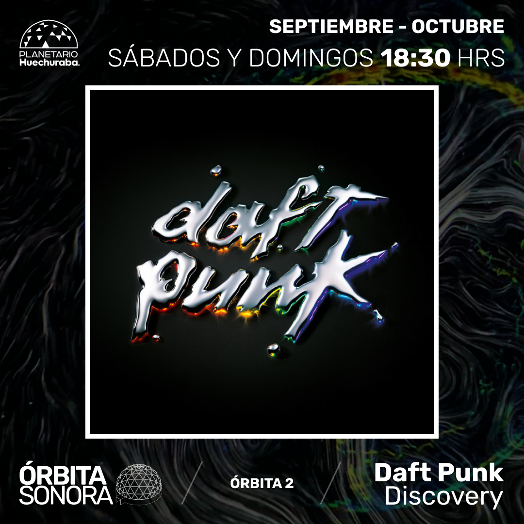 Afiche de ÓRBITA SONORA 2: DAFT PUNK - DISCOVERY