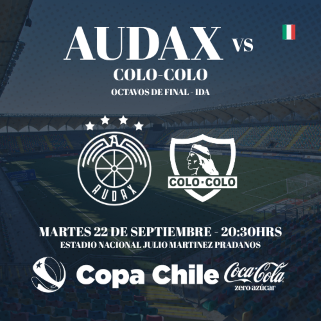 Afiche de Audax Italiano vs Colo Colo / Copa Chile CocaCola Zero Azucar / Octavos de final - Ida